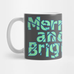 merry and bright Christmas text Mug